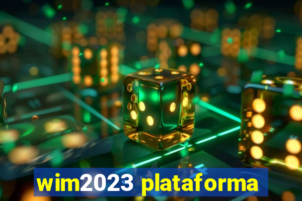 wim2023 plataforma